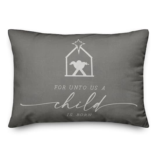 For Unto Us a Child is Born Throw Pillow